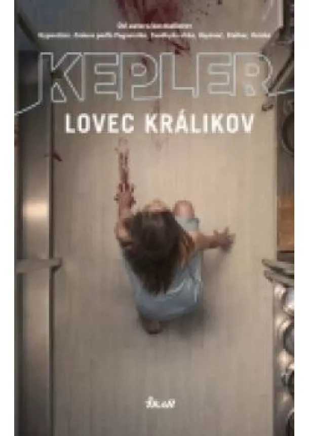 Lars Kepler - Lovec králikov