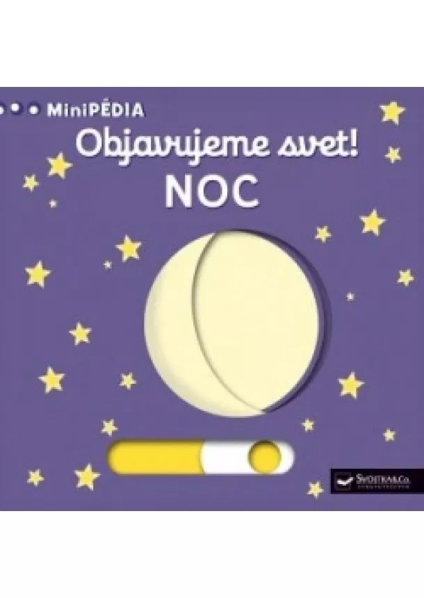 autor neuvedený - MiniPÉDIA – Objavujeme svet! Noc