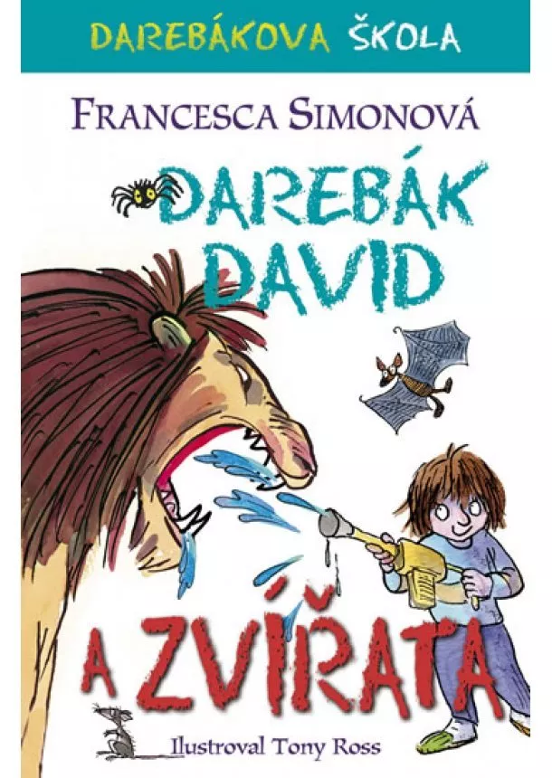 Francesca Simonová - Darebák David a zvířata