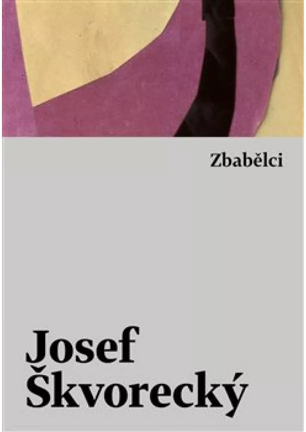 Josef Škvorecký - Zbabělci