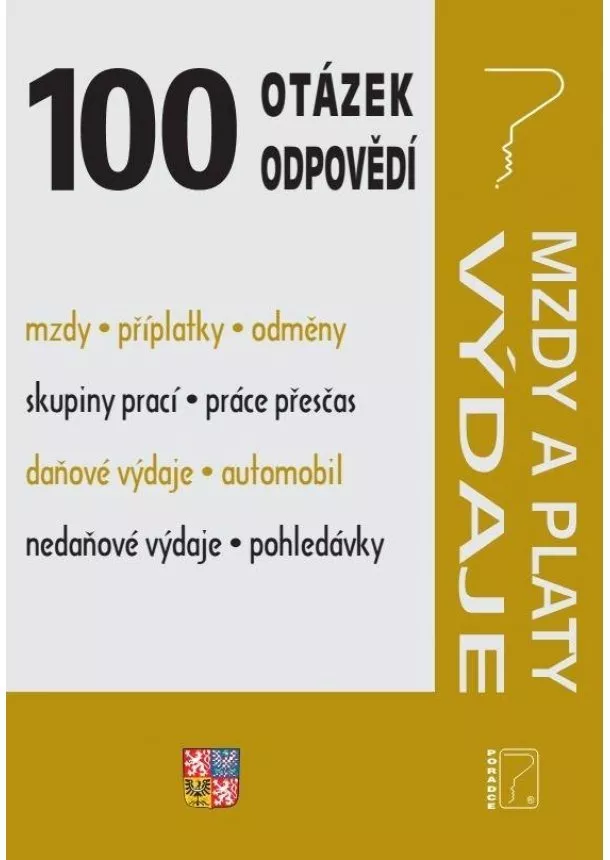 Ladislav Jouza  JUDr. - 100 otázek a odpovědí - Výdaje, Mzdy / D