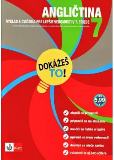 Dokážeš to! - Angličtina 7 - Výklad a cvičenia pre lepšie vedomosti v 7. triede