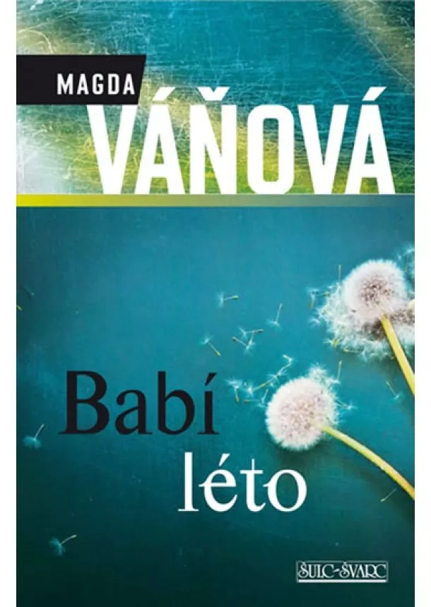 Magdalena Váňová - Babí léto