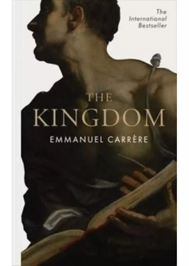 Emmanuel Carrere - The Kingdom