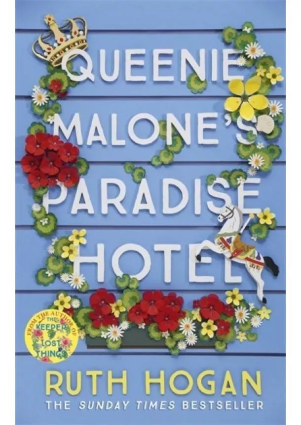 Ruth Hogan - Queenie Malones Paradise Hotel