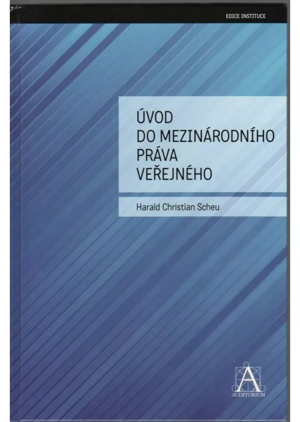 Harald Christian Scheu - Úvod do mezinárodního práva veřejného