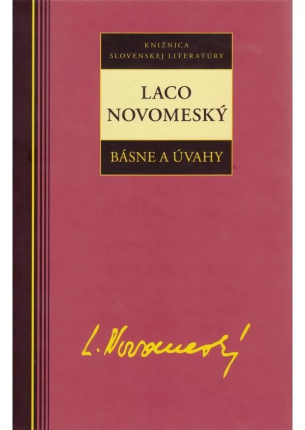 Laco Novomeský - Laco Novomeský - Básne a úvahy