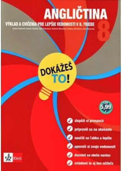 Dokážeš to! - Angličtina 8 - Výklad a cvičenia pre lepšie vedomosti v 8. triede