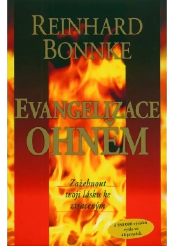 Reinhard Bonnke - Evangelizace ohněm