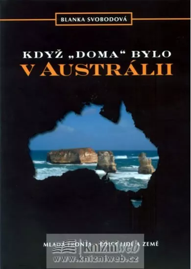 Když doma bylo v Austrálii