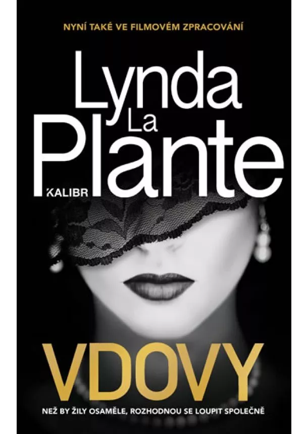 Lynda La Plante - Vdovy