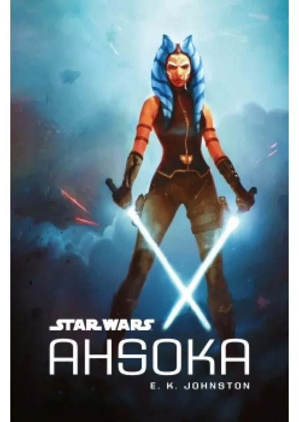 E.K. Johnston - Star Wars - Ahsoka