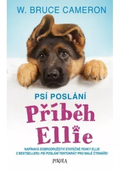 Psí poslání 1: Příběh Ellie