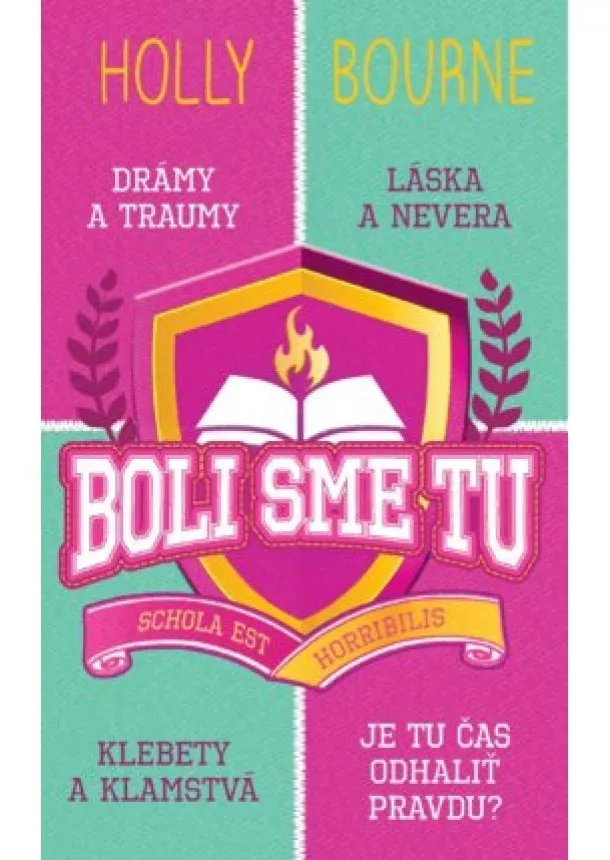 Holly Bourne - Boli sme tu