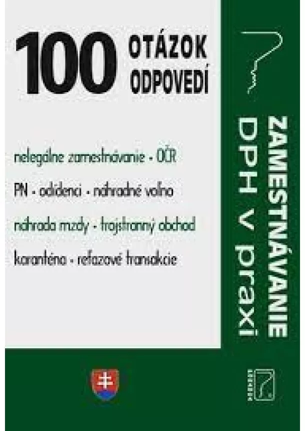 kol. - 100 otázok o odpovedí - DPH v praxi, zamestnávanie