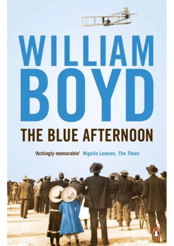 William Boyd - The Blue Afternoon