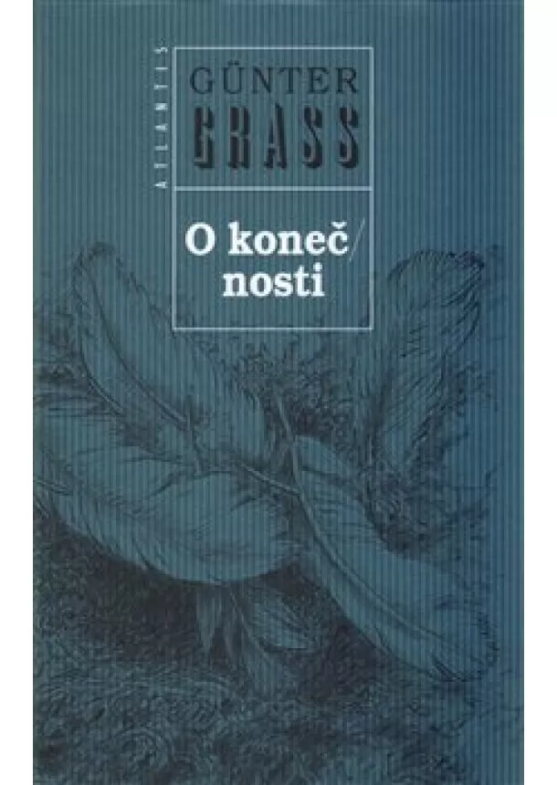 Günter Grass - O konečnosti