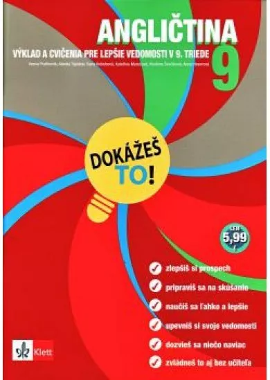 Dokážeš to! - Angličtina 9 - Výklad a cvičenia pre lepšie vedomosti v 9. triede