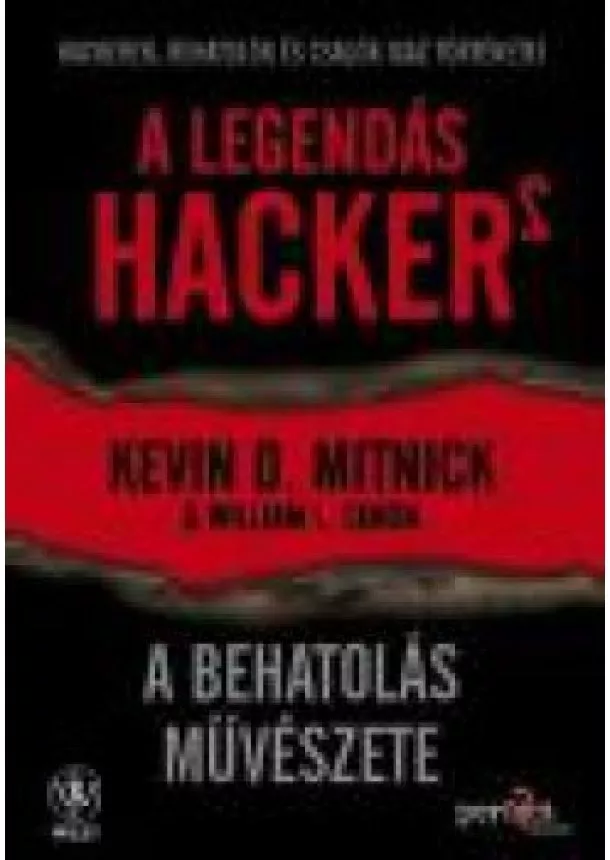 KEVIN D. MITNICK - A LEGENDÁS HACKER