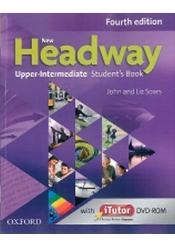 John and Liz Soars - New Headway -  Up Int  -Fourth Edition- Student´s Book with iTutor-  DVD-ROM -New Edition