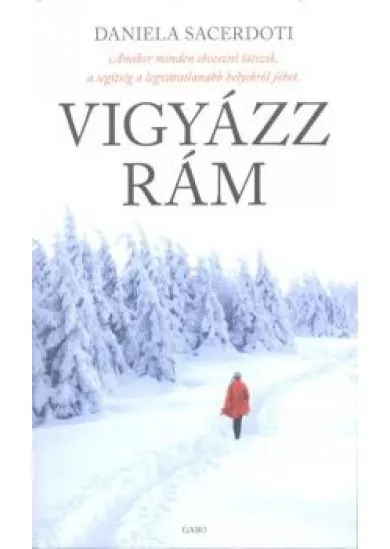 VIGYÁZZ RÁM