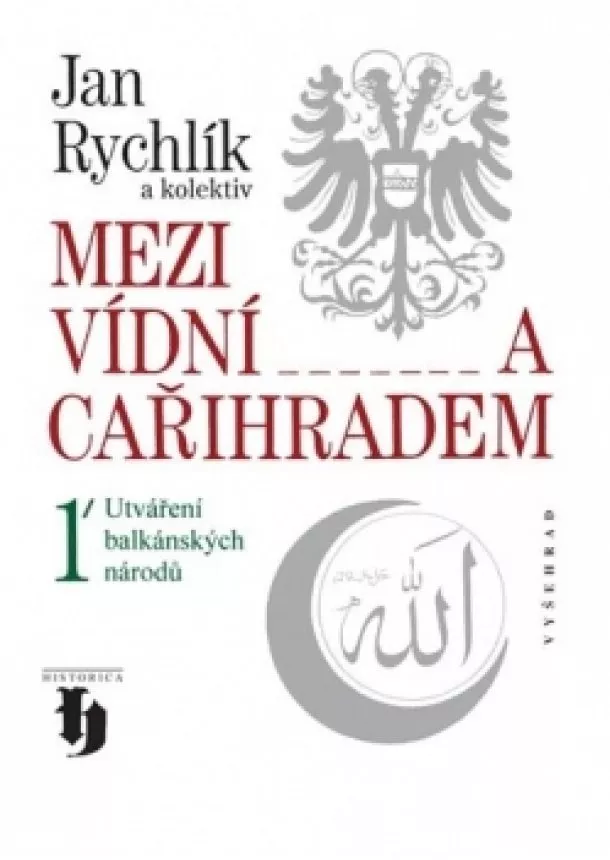 Jan Rychlík, Nadja Danova, Krastjo Mančev, Jan Pelikán - Mezi Vídní a Cařihradem 1.