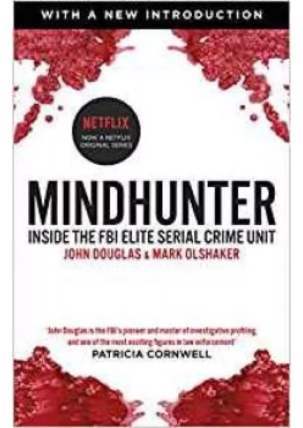 John Douglas - Mindhunter: Inside the FBI Elite Serial Crime Unit 