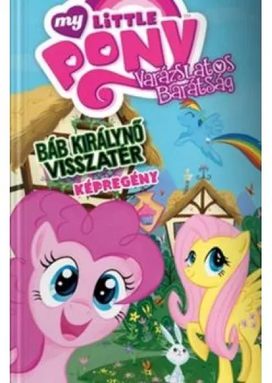 My Little Pony: Báb Királynő visszatér (képregény)