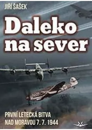 Daleko na sever