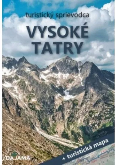 Vysoké Tatry turistický sprievodca