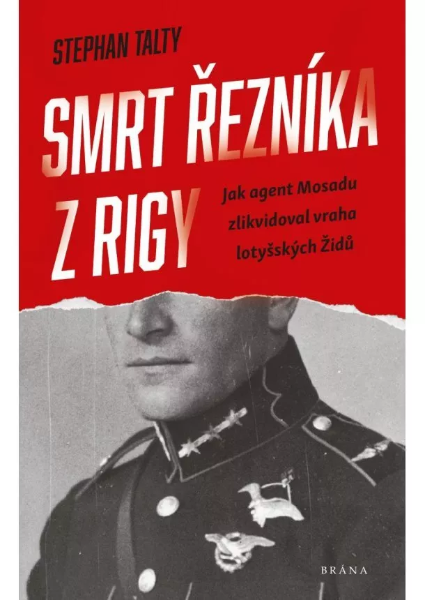 Stephan Talty - Smrt řezníka z Rigy