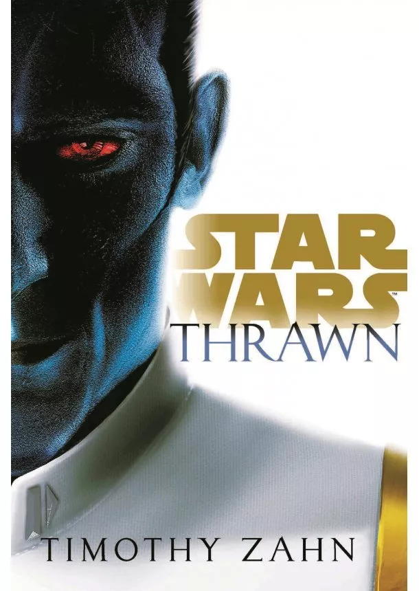 Timothy Zahn - Star Wars - Thrawn