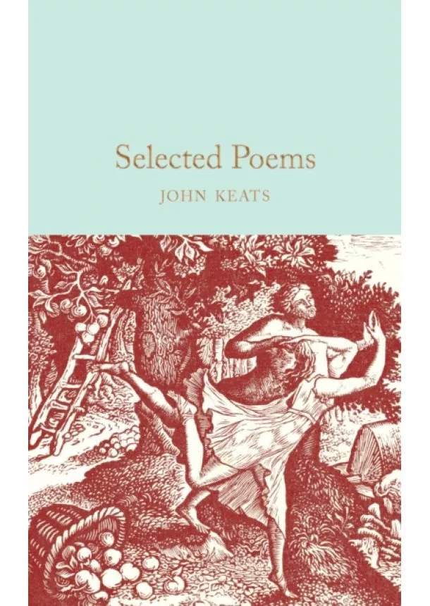 John Keats - Selected Poems