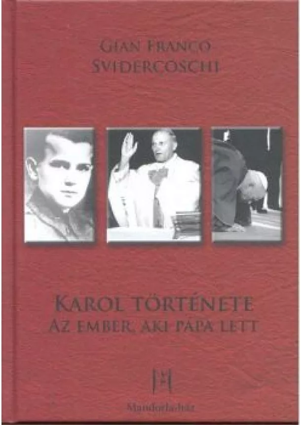 GIAN FRANCO SVIDERCOSCHI - KAROL TÖRTÉNETE