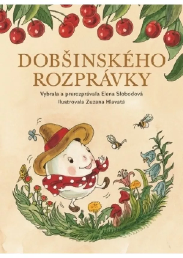 Elena Slobodová - Dobšinského rozprávky