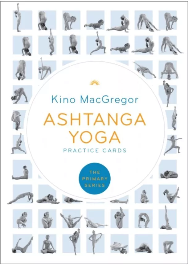 Kino MacGregor - Ashtanga Yoga Practice Cards