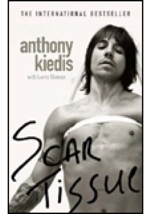 Anthony Kiedis - Scar Tissue