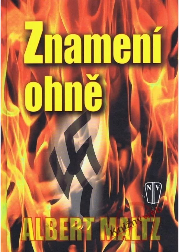 Albert Maltz - Znamení ohně