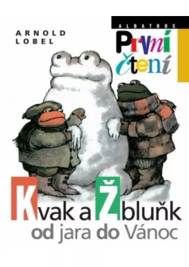 Kvak a Žbluňk od jara do Vánoc