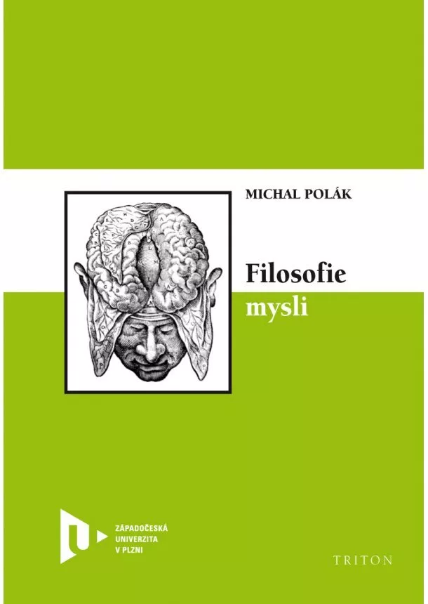 Michal Polák - Filosofie mysli