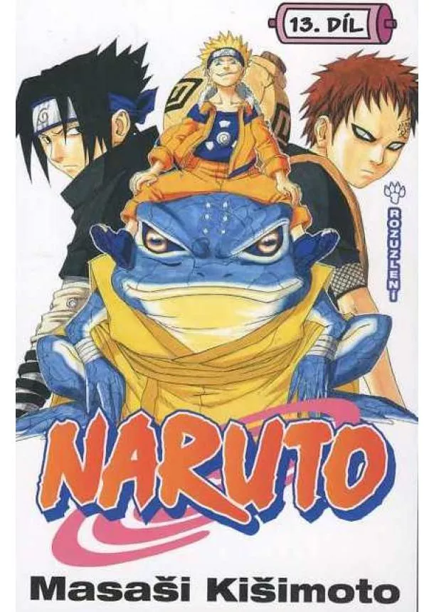 Masaši Kišimoto - Naruto 13: Rozulzlení