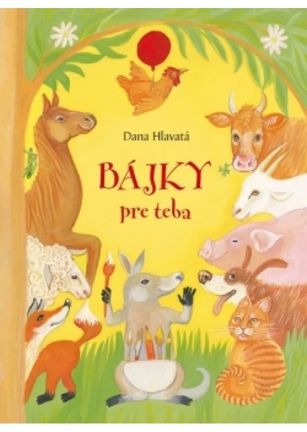 Dana Hlavatá - Bájky pre teba