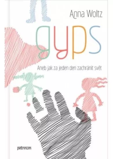 Gyps. Aneb jak za jeden den zachránit sv