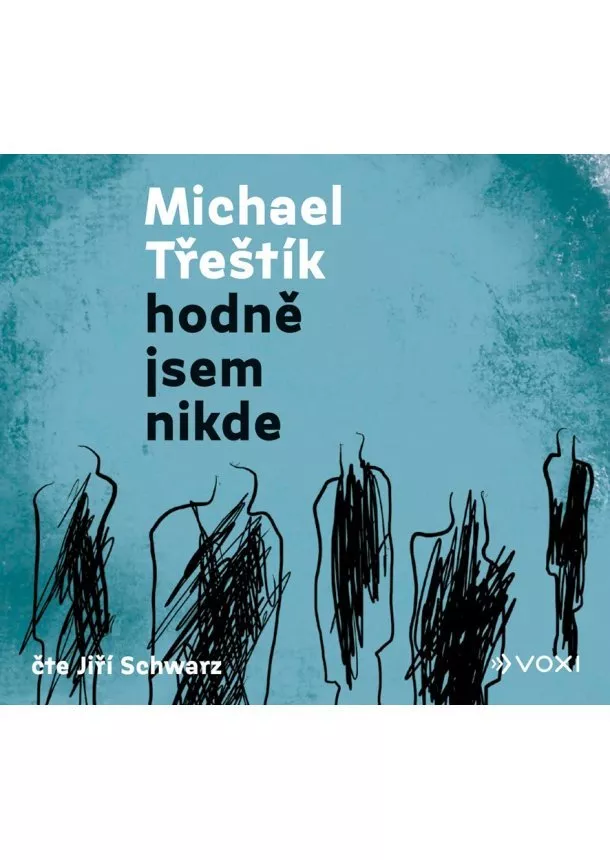 Michael Třeštík - Hodně jsem nikde (audiokniha)