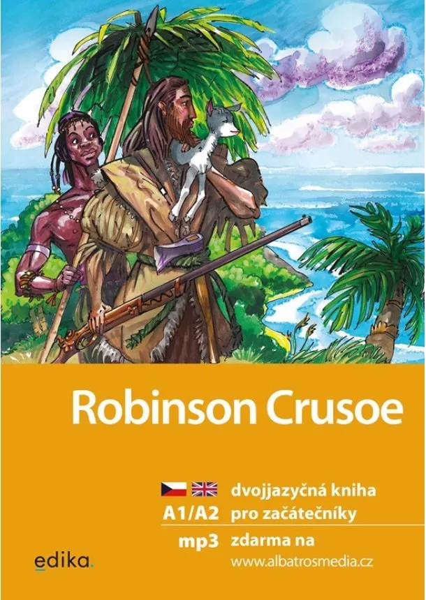 Eliška Jirásková - Robinson Crusoe A1/A2