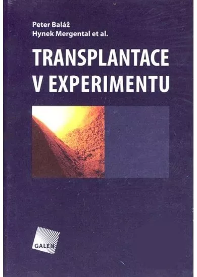 Transplantace v experimentu