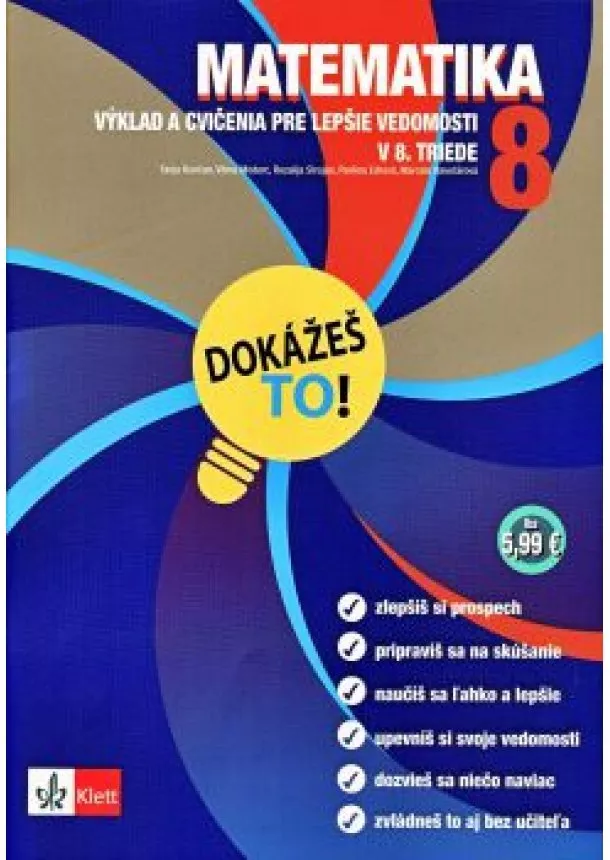 Tanja Končan, Vilma Moderc, Rozalija Strojan, Pavlína Edrová - Matematika 8 - Výklad a cvičenia pre lepšie vedomosti v 8. triede