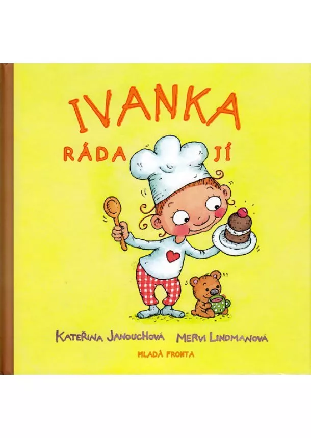 Kateřina Janouchová - Ivanka ráda jí