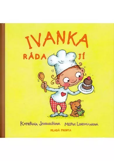 Ivanka ráda jí