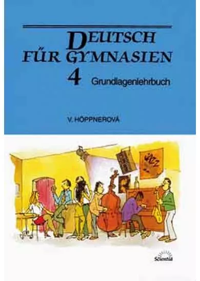 Deutsch für Gymnasien 4 - Grundlagenlehrbuch